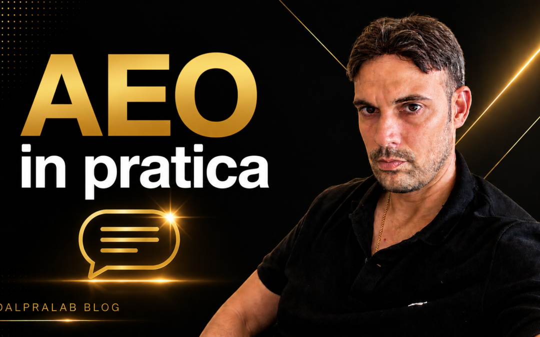 AEO in pratica - blog Dalpralab, copertina con Massimiliano Dal Pra