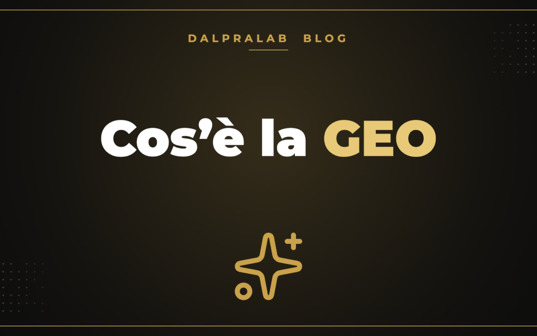 Cos’è la GEO – Dalpralab