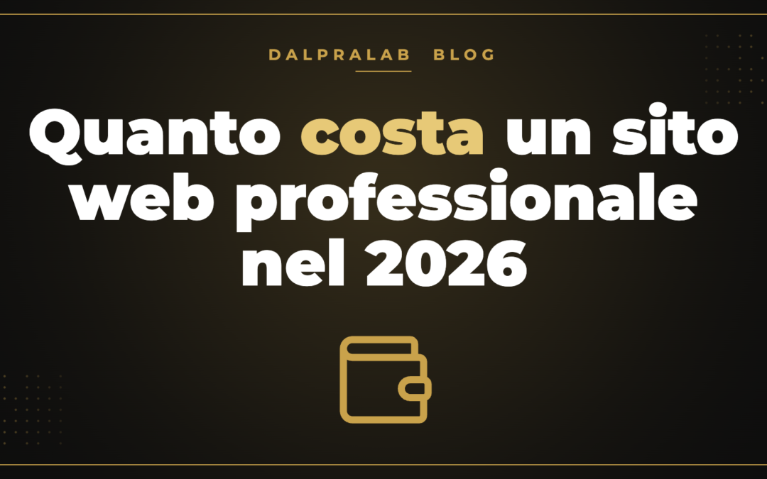 Quanto costa un sito web professionale nel 2026