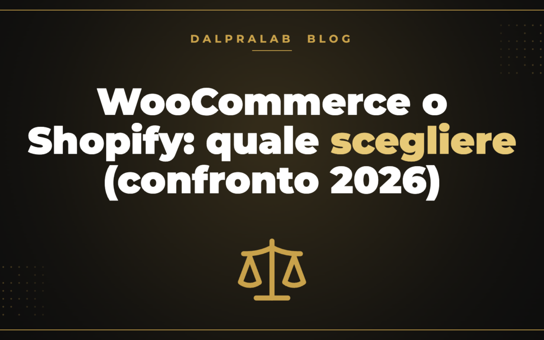 WooCommerce o Shopify: quale scegliere (confronto 2026)