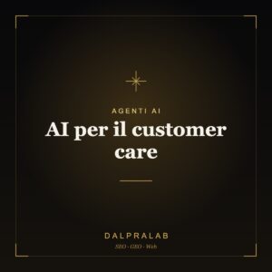 AI per il customer care | Dalpralab