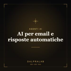 AI per email e risposte automatiche | Dalpralab