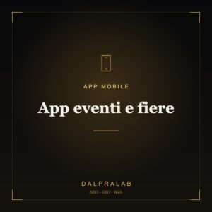 App mobile App eventi e fiere | Dalpralab