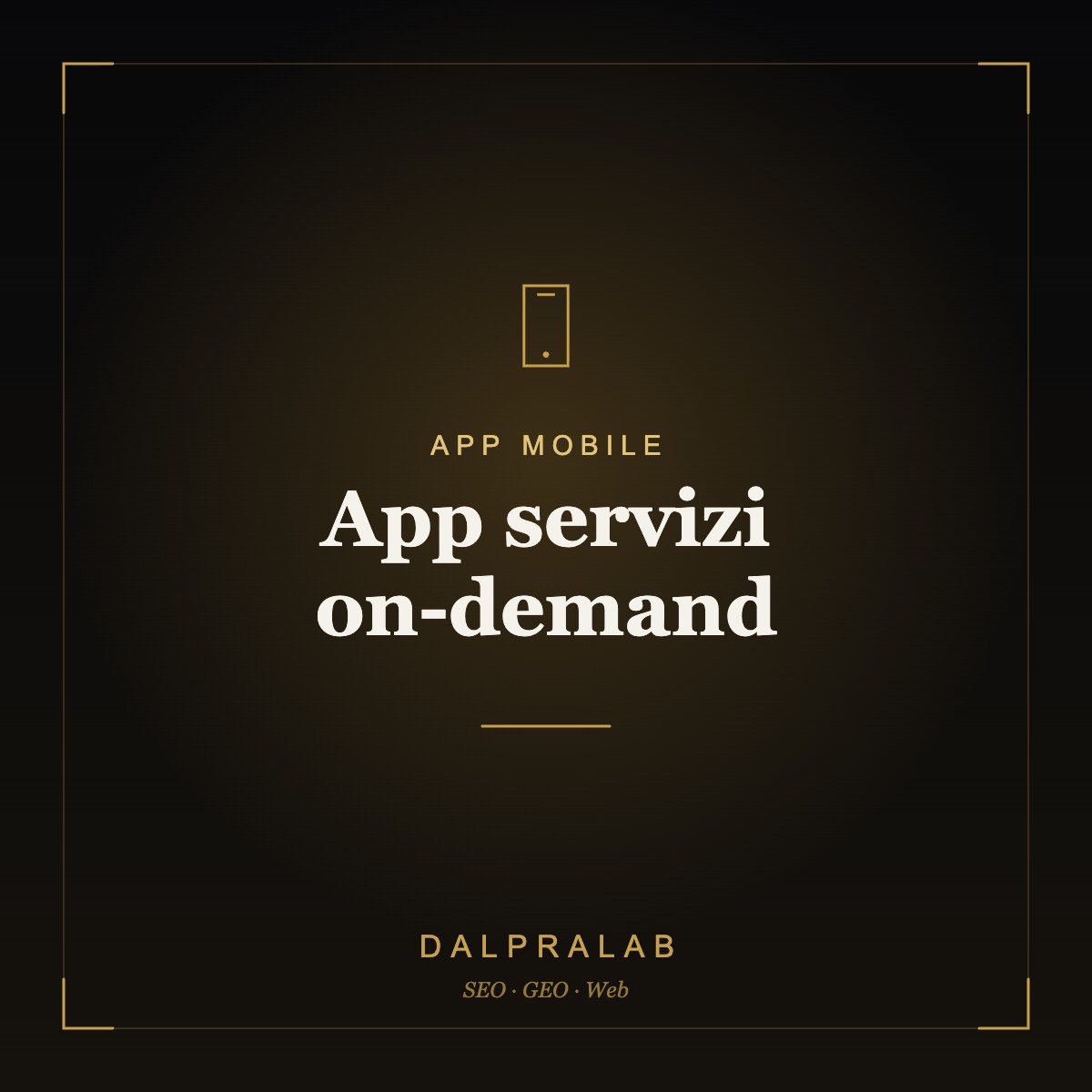 App mobile App servizi on-demand | Dalpralab