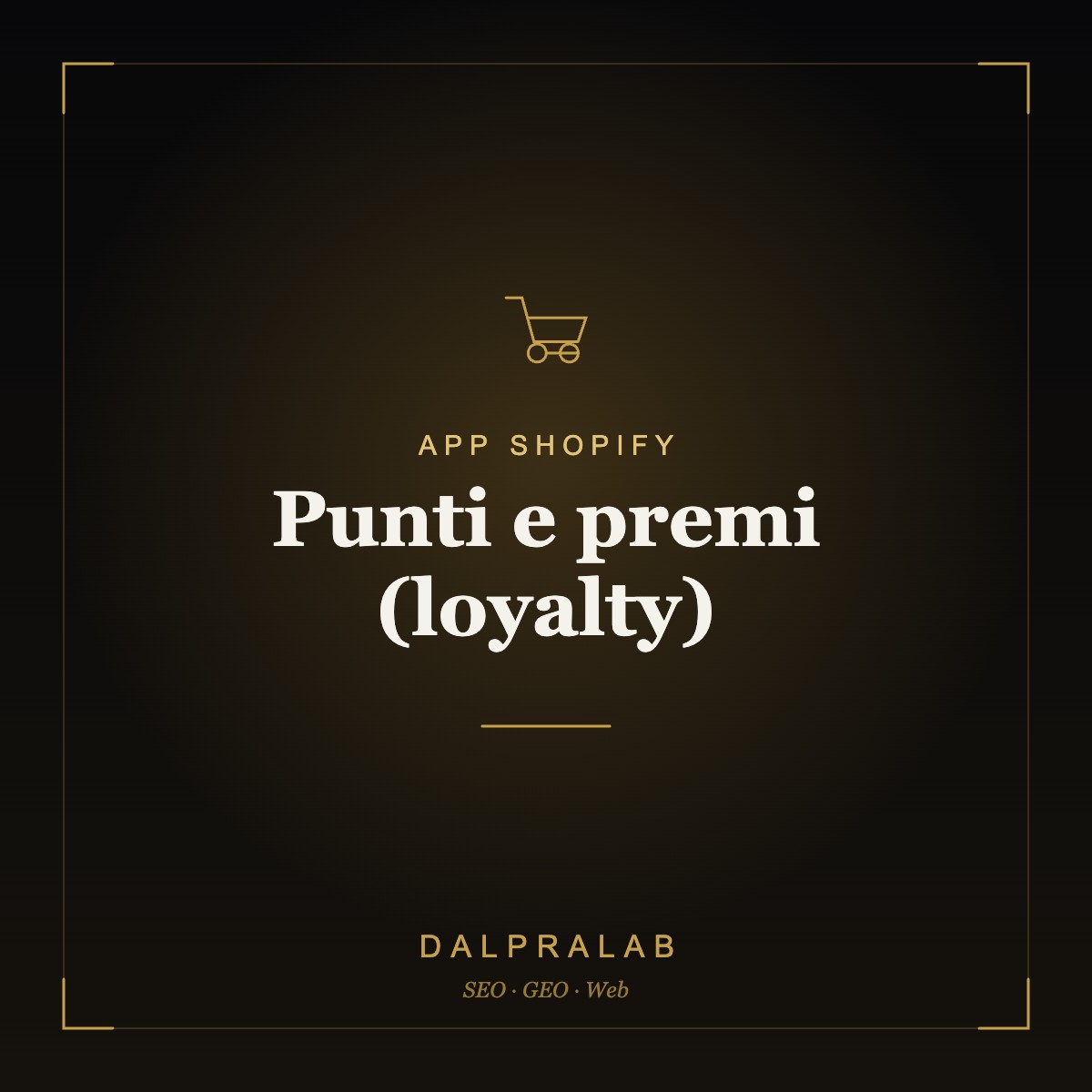 App Punti e premi (loyalty) Shopify | Dalpralab