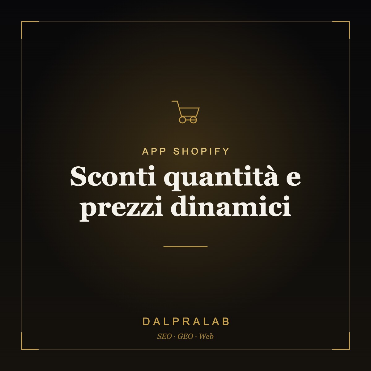 App Sconti quantità e prezzi dinamici Shopify | Dalpralab