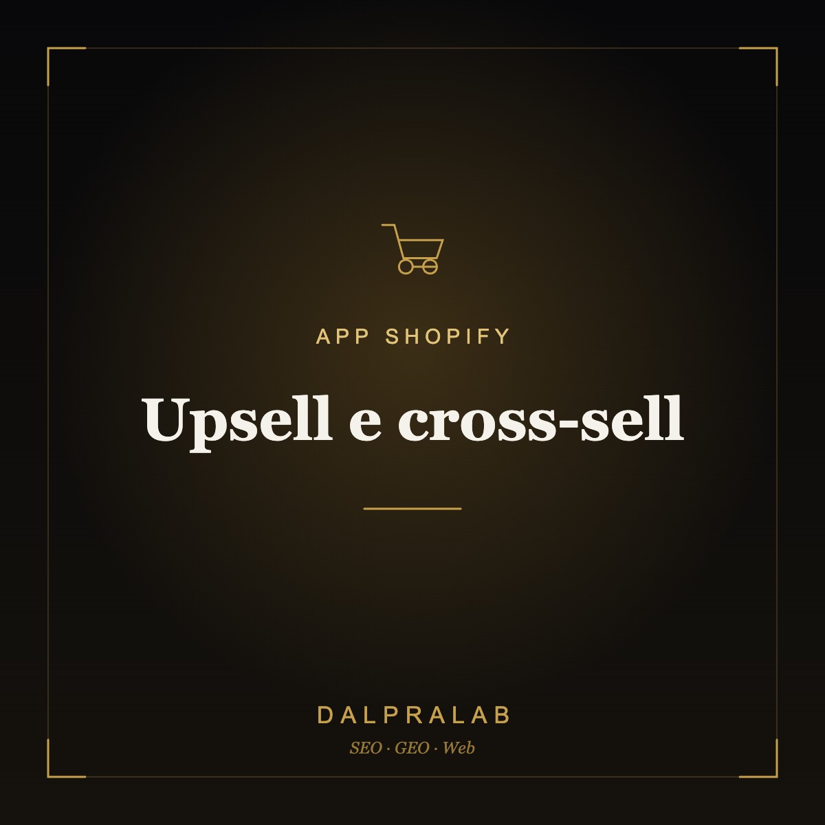 App Upsell e cross-sell Shopify | Dalpralab