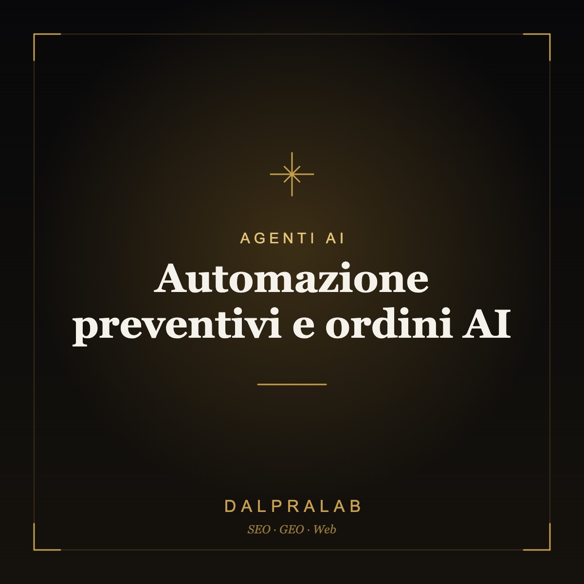 Automazione preventivi e ordini AI | Dalpralab