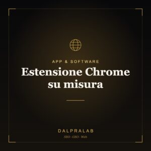 Estensione Chrome su misura | Dalpralab