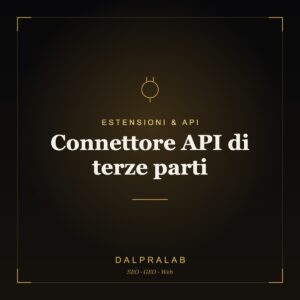 Chrome & API Connettore API di terze parti | Dalpralab