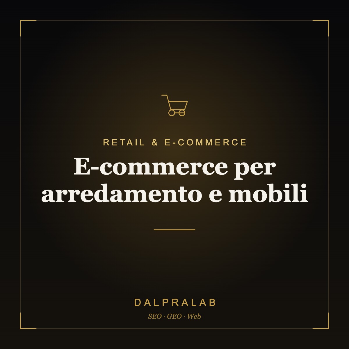 E-commerce per arredamento e mobili | Dalpralab