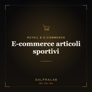E-commerce articoli sportivi | Dalpralab
