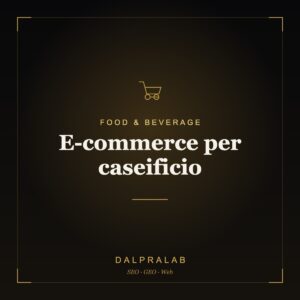 E-commerce per caseificio | Dalpralab