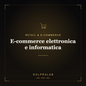 E-commerce elettronica e informatica | Dalpralab