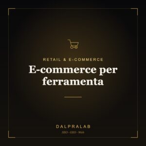 E-commerce per ferramenta | Dalpralab