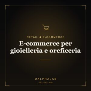 E-commerce per gioielleria e oreficeria | Dalpralab