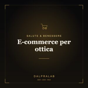 E-commerce per ottica | Dalpralab