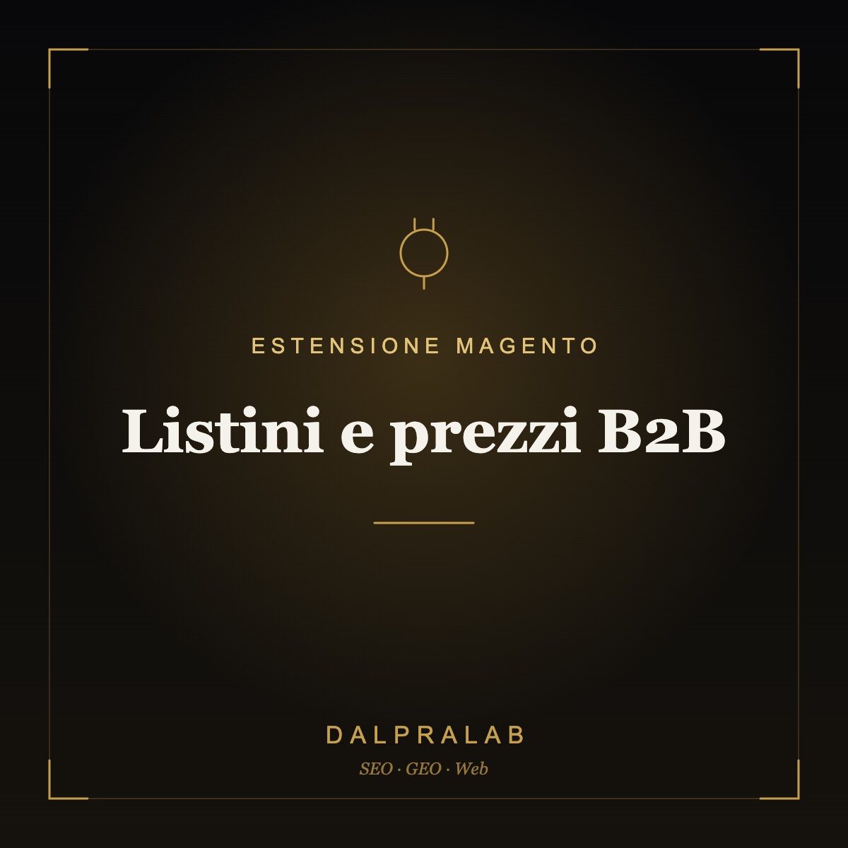 Estensione Magento Listini e prezzi B2B | Dalpralab