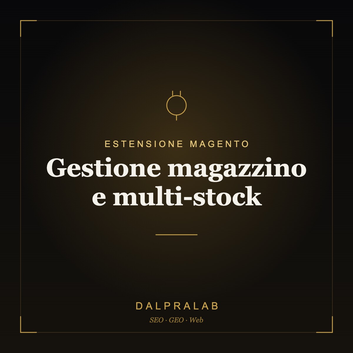 Estensione Magento Gestione magazzino e multi-stock | Dalpralab