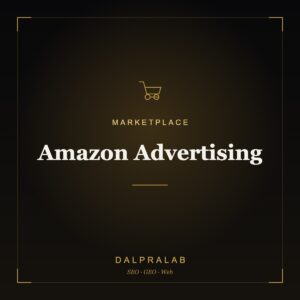 Marketplace Amazon Advertising | Dalpralab
