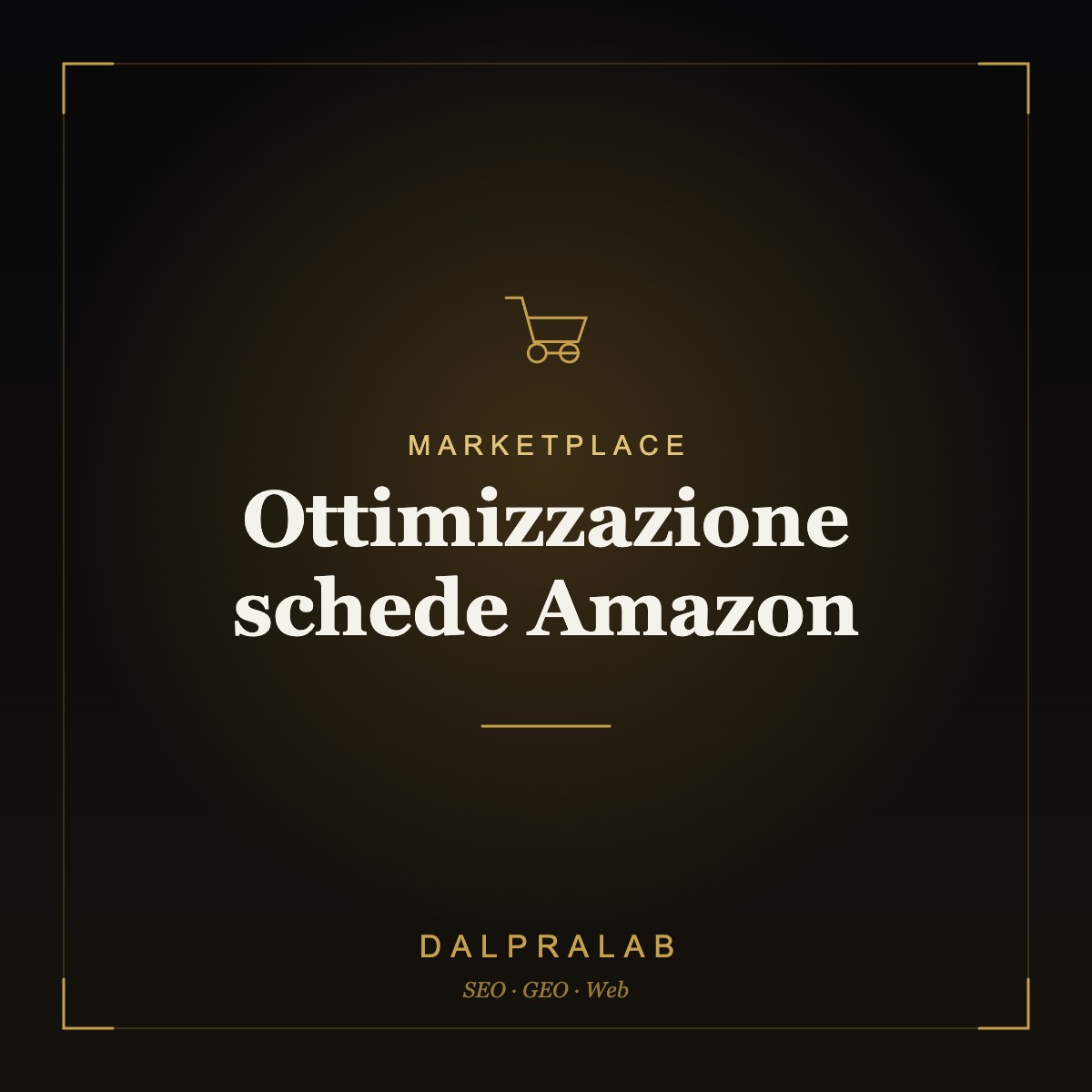 Marketplace Ottimizzazione schede Amazon | Dalpralab