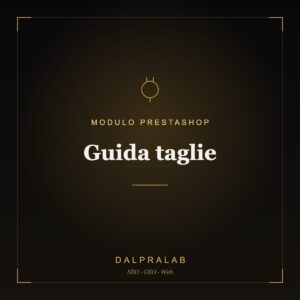 Modulo PrestaShop Guida taglie | Dalpralab
