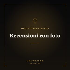 Modulo PrestaShop Recensioni con foto | Dalpralab