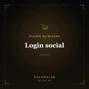 Plugin Login social su misura | Dalpralab