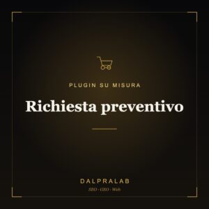 Plugin Richiesta preventivo su misura | Dalpralab