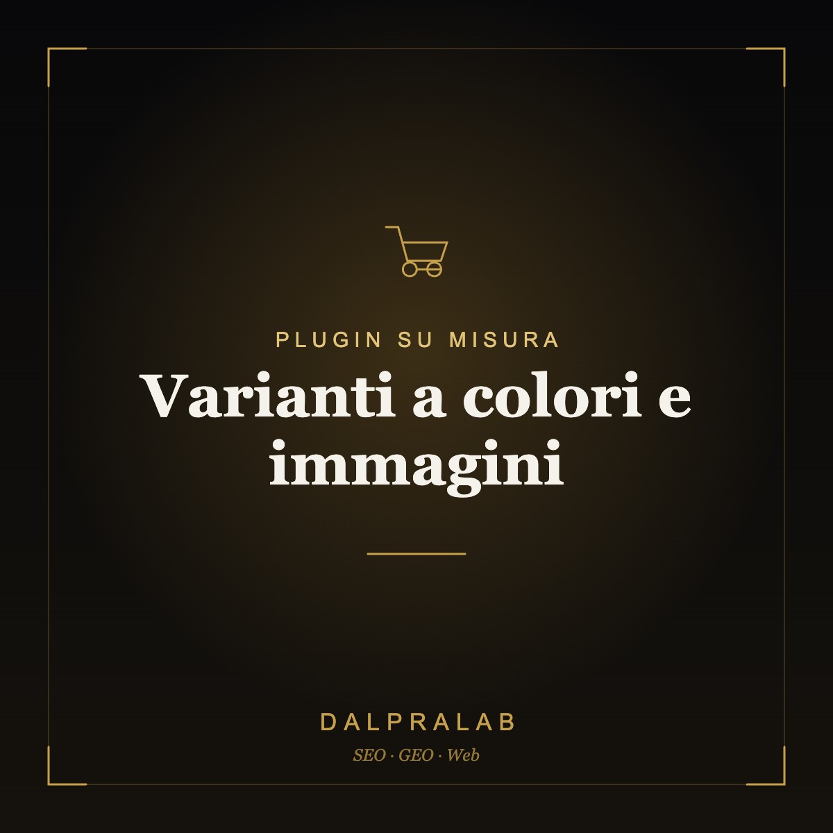 Plugin Varianti a colori e immagini su misura | Dalpralab