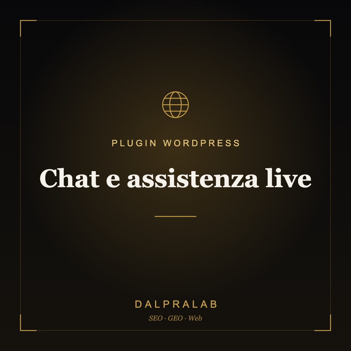 Plugin Chat e assistenza live su misura | Dalpralab