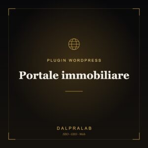 Plugin Portale immobiliare su misura | Dalpralab