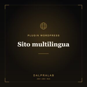 Plugin Sito multilingua su misura | Dalpralab