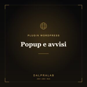 Plugin Popup e avvisi su misura | Dalpralab