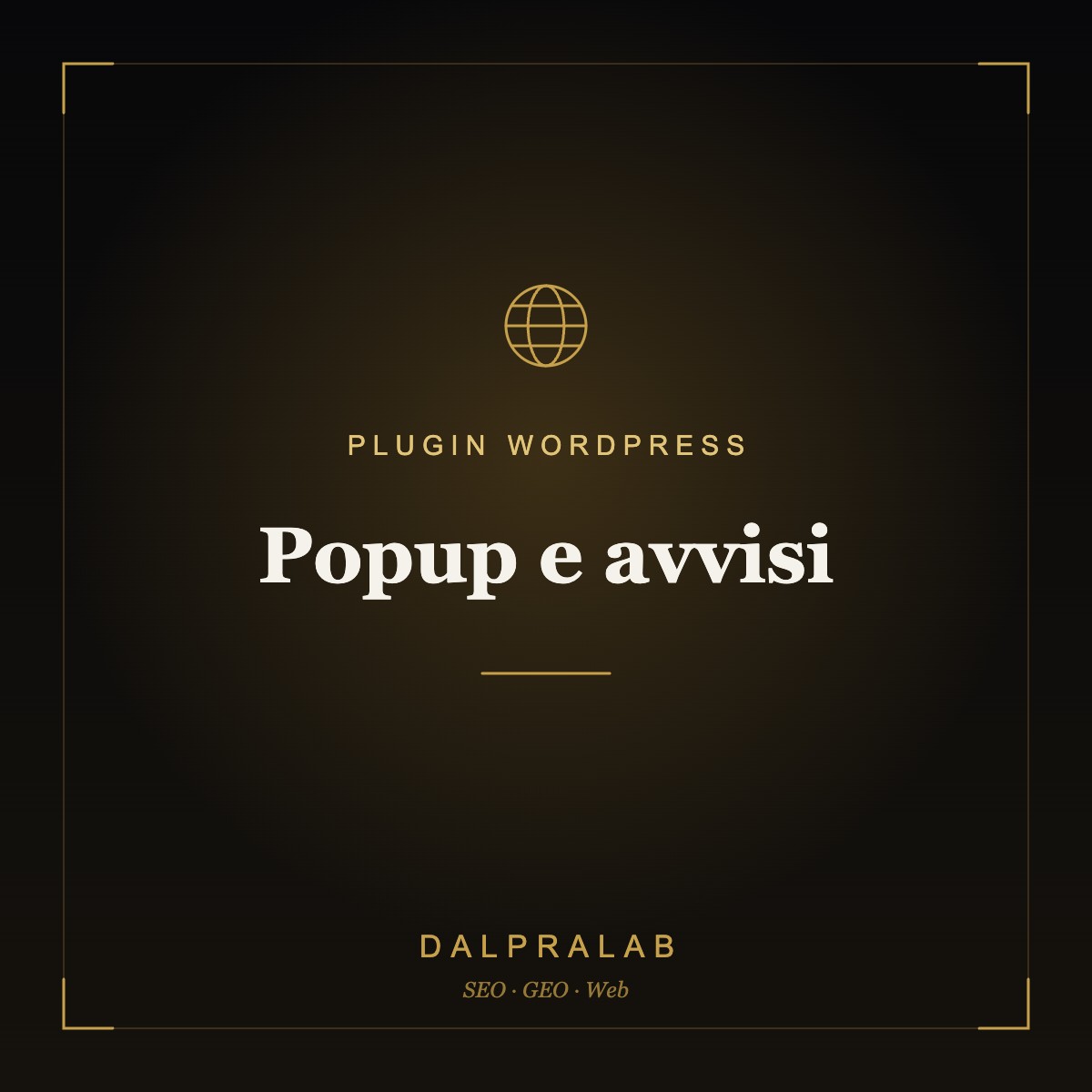Plugin Popup e avvisi su misura | Dalpralab