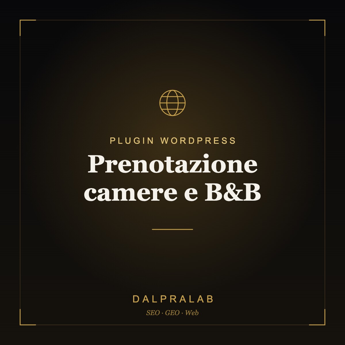 Plugin Prenotazione camere e B&B su misura | Dalpralab