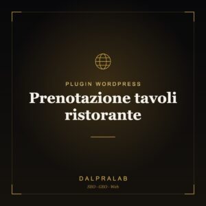 Plugin Prenotazione tavoli ristorante su misura | Dalpralab