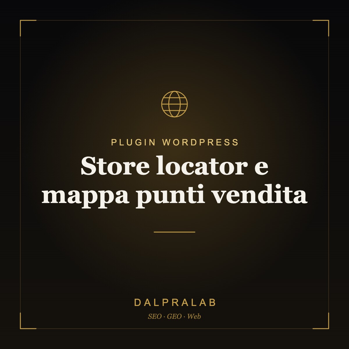 Plugin Store locator e mappa punti vendita su misura | Dalpralab