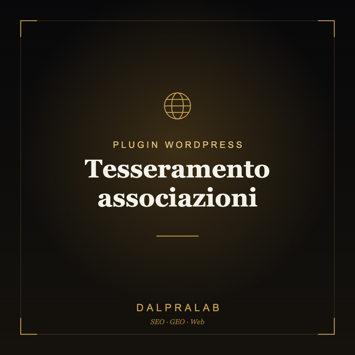 Plugin Tesseramento associazioni su misura | Dalpralab