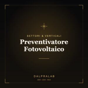 Preventivatore Fotovoltaico | Dalpralab