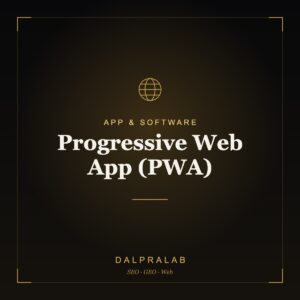 Progressive Web App (PWA) | Dalpralab