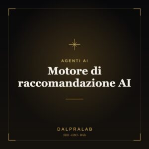 Motore di raccomandazione AI | Dalpralab