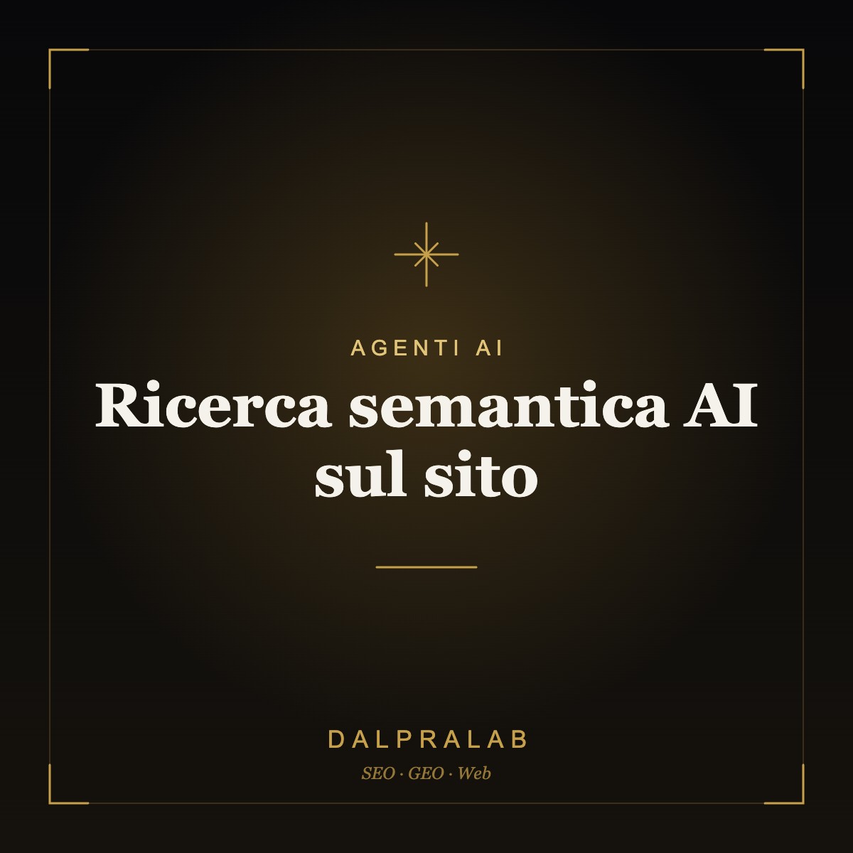 Ricerca semantica AI sul sito | Dalpralab