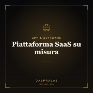 Piattaforma SaaS su misura | Dalpralab