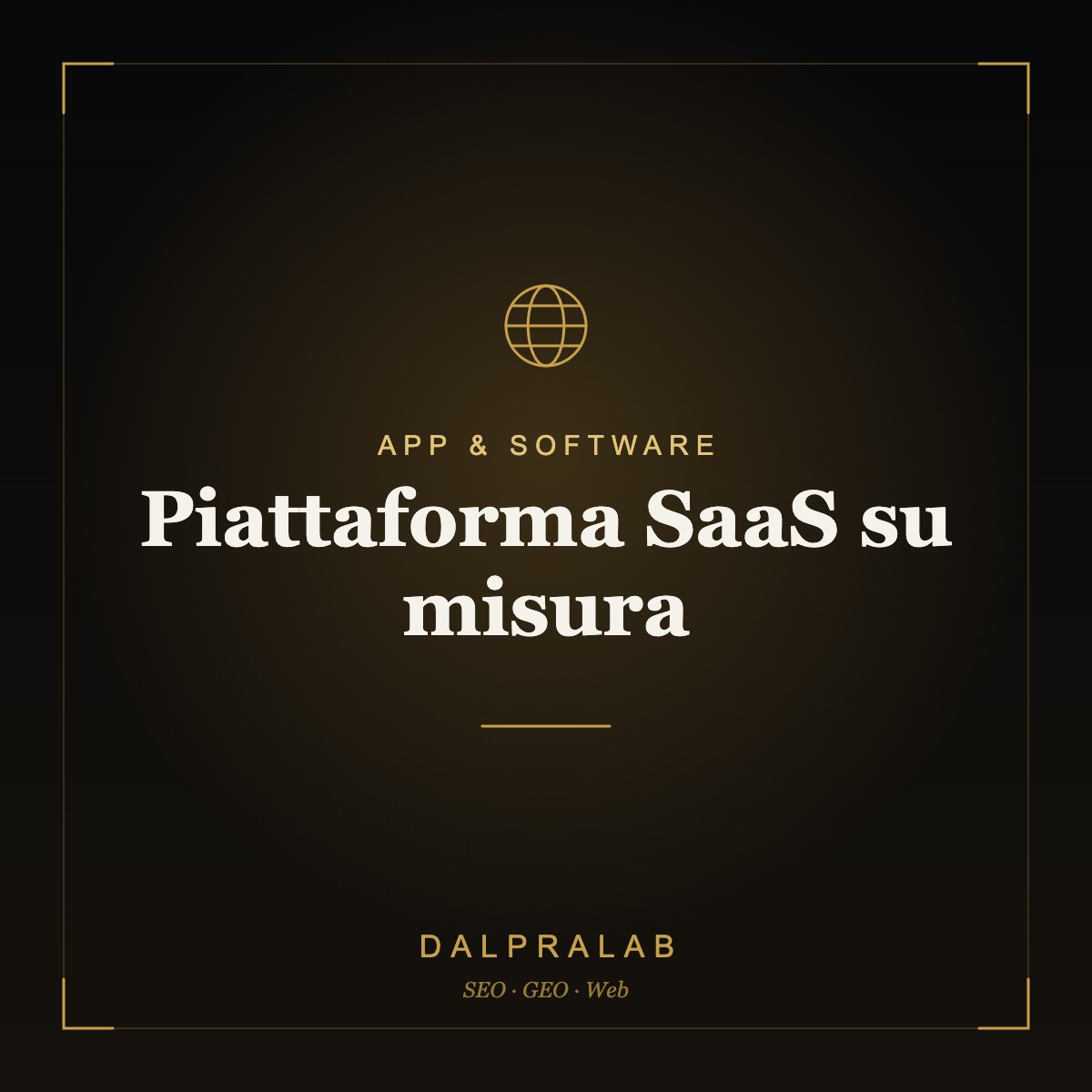 Piattaforma SaaS su misura | Dalpralab