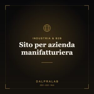 Sito per azienda manifatturiera | Dalpralab