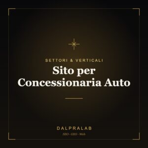 Sito per Concessionaria Auto | Dalpralab