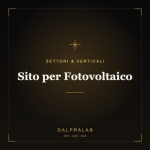 Sito per Fotovoltaico | Dalpralab
