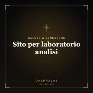 Sito per laboratorio analisi | Dalpralab