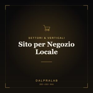 Sito per Negozio Locale | Dalpralab